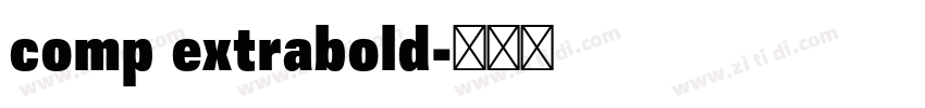 comp extrabold字体转换